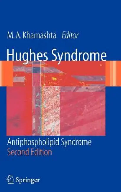Hughes Syndrome (English, Munther a. Khamashta)