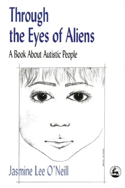 Through the Eyes of Aliens (English, Jasmine Lee O'Neill)