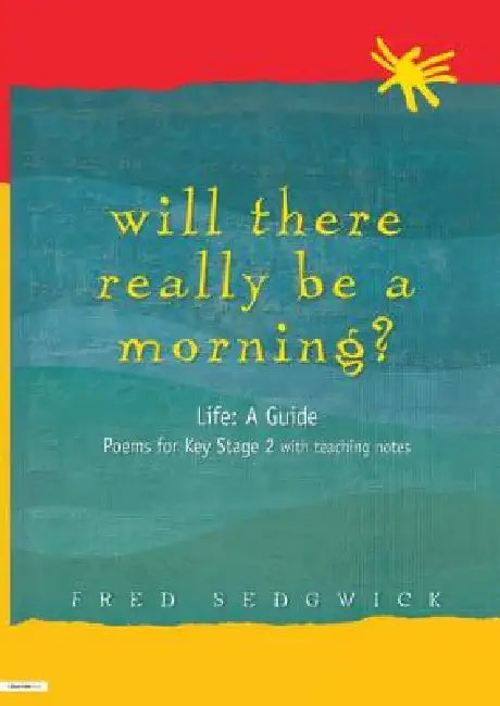 Will There Really Be a Morning? (English, Fred Sedgwick)
