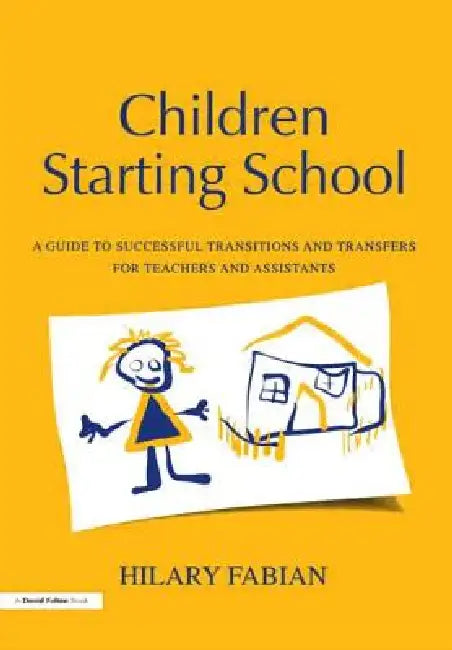Children Starting School (English, Hilary Fabian)