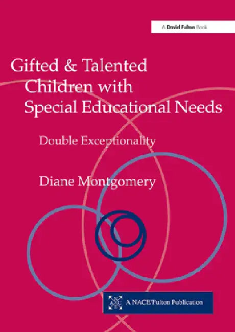 Gifted and Talented Children with Special Educational Needs (English, Diane Montgomery)