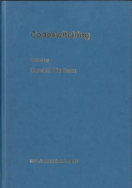 Codeswitching (English, Carol M. Eastman)