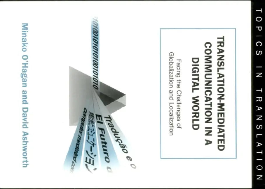 Translation-Mediated Communi.in a Digita (English, Minako O'Hagan | David Ashworth)
