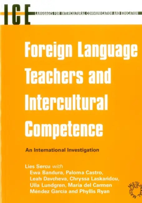 Foreign Language Teachers and Intercultural Competence (English, Lies Sercu)