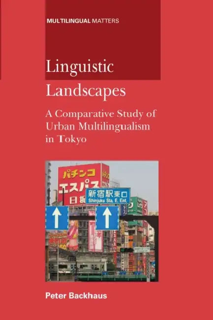 Linguistic Landscapes (English, Peter Backhaus)