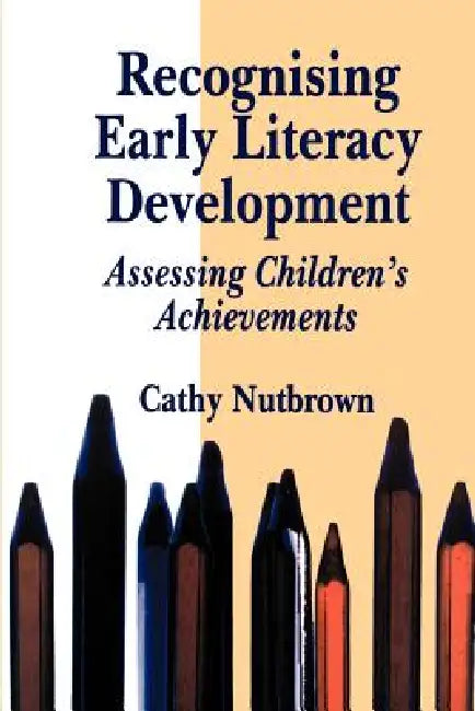 Recognising Early Literacy Development (English, Cathy Nutbrown)