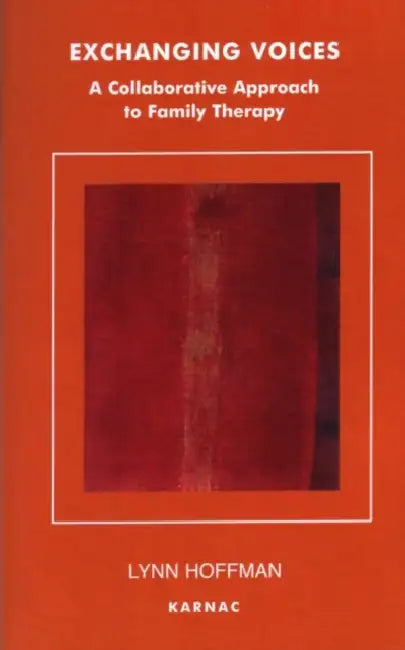 Exchanging Voices (English, Lynn Hoffman)