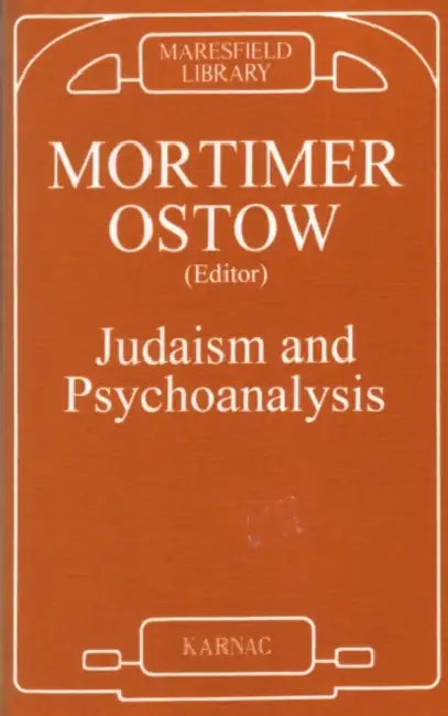 Judaism & Psychoanalysis (English, Mortimer Ostow)