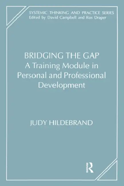 Bridging the Gap (English, Judy Hildebrand)