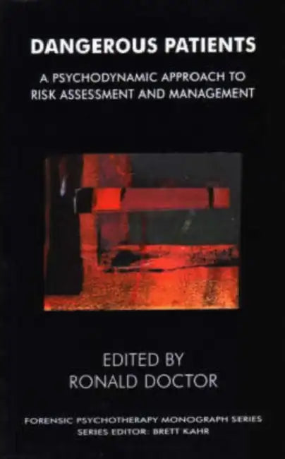 Dangerous Patients (English, Ronald Doctor)