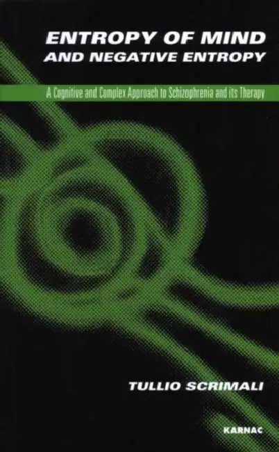 Entropy of Mind and Negative Entropy (English, Tullia Scrimalli)