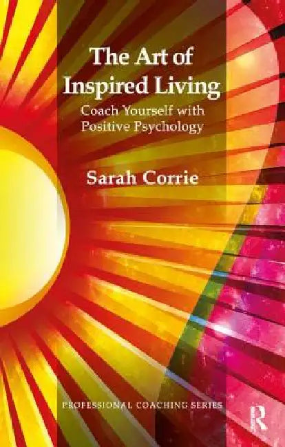 The Art of Inspired Living (English, Sarah Corrie)