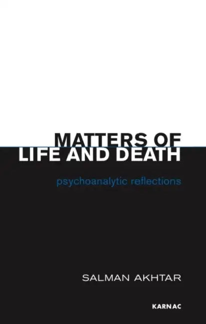 Matters of Life and Death (English, Salman Akhtar)