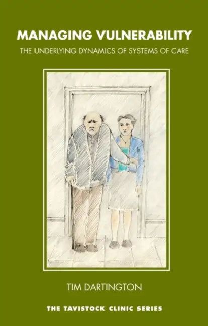 Managing Vulnerability (English, Tim Dartington)