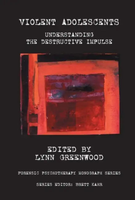 Violent Adolescents (English, Greenwood Lynn)