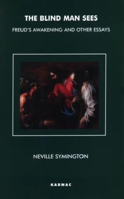 The Blind Man Sees (English, Neville Symington)