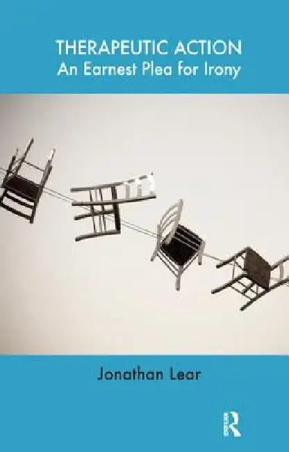 Therapeutic Action (English, Lear Jonathan)