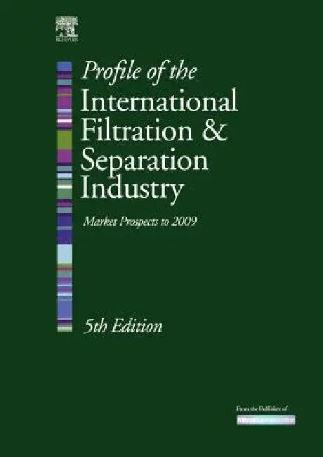 Profile of the International Filtration and Separation Industry (English, Kenneth S. Sutherland)