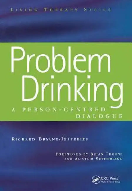 Problem Drinking (English, Richard Bryant-Jefferies)