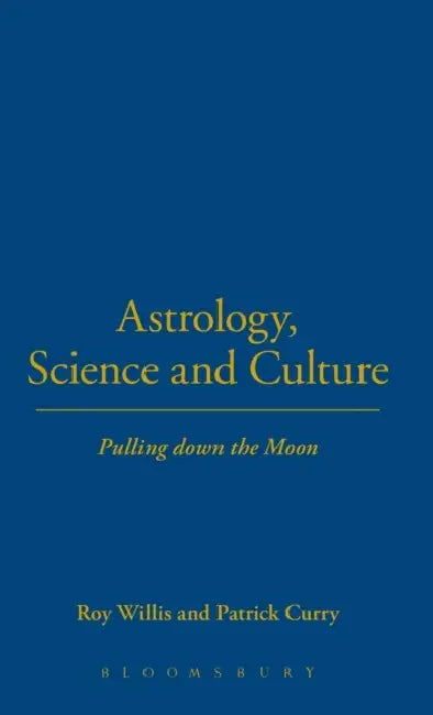 Astrology, Science and Culture (English, Roy Willis | Patrick Curry)