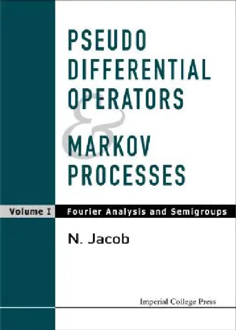 Pseudo Diff Operator & Markov Proc..(V1) (English, Jacob N)