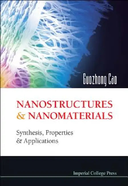 Nanostructures & Nanomaterials (English, Cao Guozhong)
