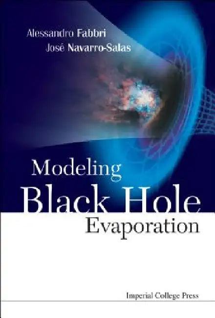 Modeling Black Hole Evaporation (English, Fabbri Alessandro)
