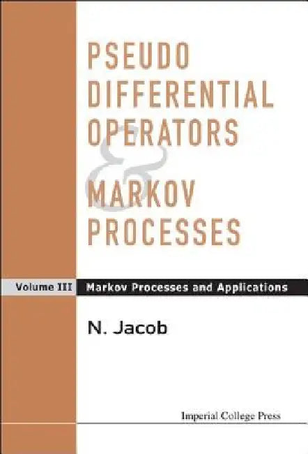 Pseudo Diff Operator & Markov Proc..(V3) (English, Jacob N)