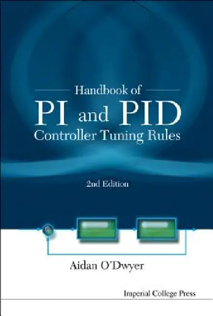 Handbk of Pi & Pid Controller..(2nd) (English, O'Dwyer Aidan)