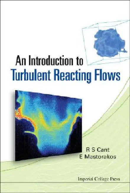 The Intro to Turbulent Reacting Flows (English, Cant R S)