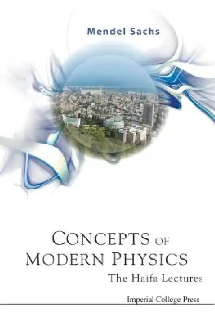 Concepts of Modern Physics (English, Sachs Mendel)