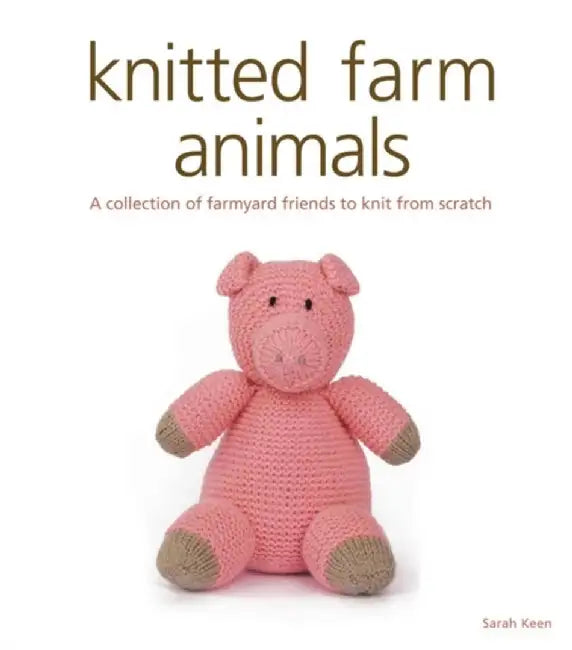 Knitted Farm Animals (English, S Keen)