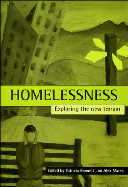 Homelessness (English, Patricia Kennett | Alex Marsh)