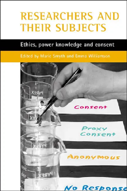 Researchers and Their 'Subjects' (English, Marie Smyth | Emma Williamson)