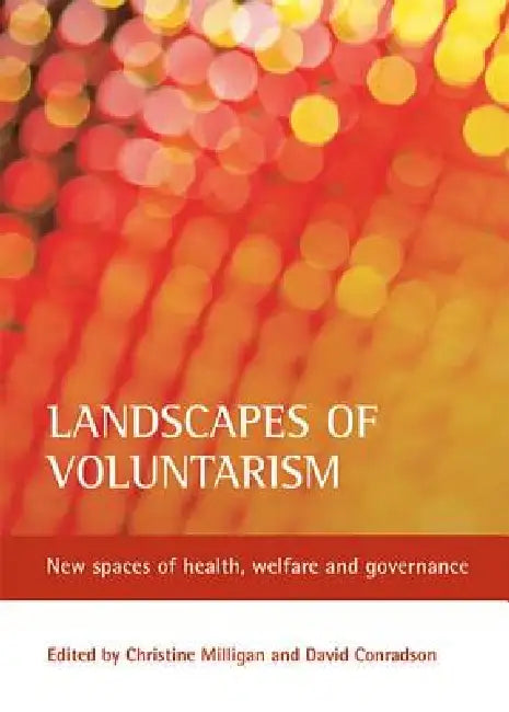 Landscapes of Voluntarism (English, Christine Milligan | David Conradson)