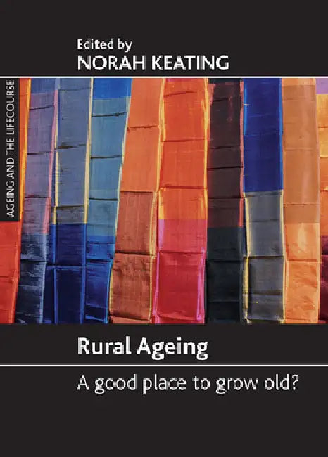 Rural Ageing (English, Norah C. Keating)
