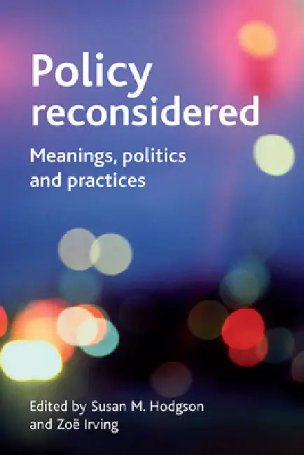 Policy Reconsidered (English, Susan M. Hodgson | Zoë Irving)