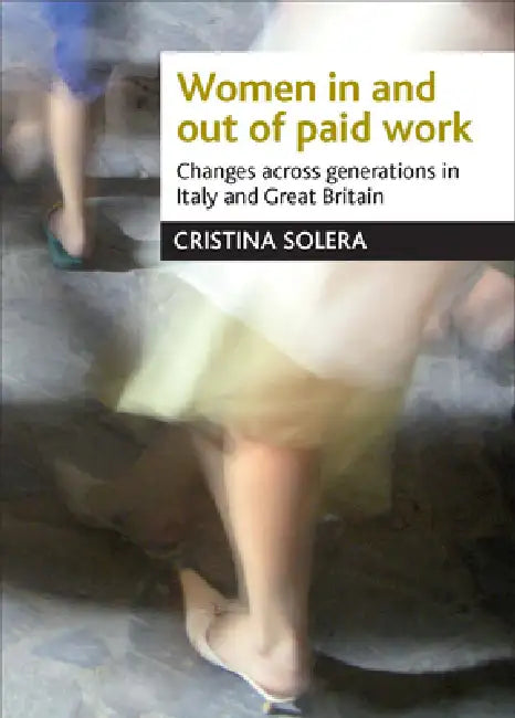 Women in and Out of Paid Work (English, Cristina Solera)