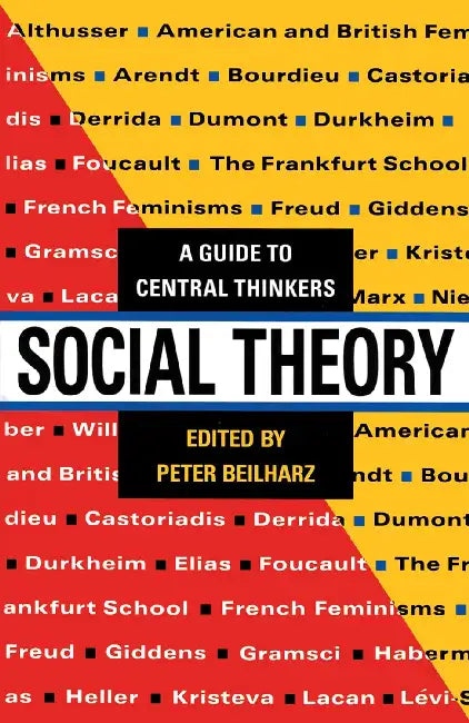Social Theory (English, Beilharz Peter)