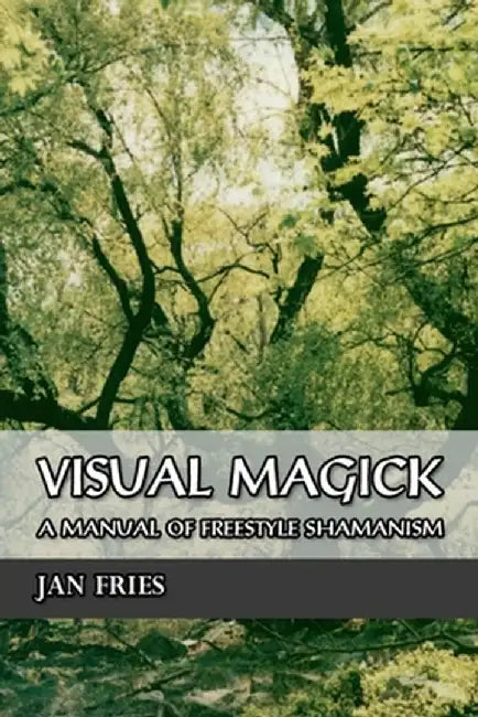 Visual Magick (English, Jan Fries)