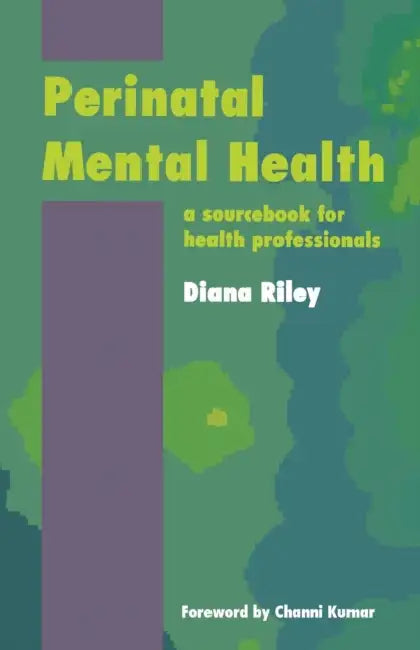 Perinatal Mental Health (English, Riley Diana)
