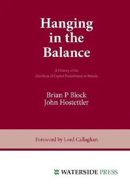 Hanging in the Balance (English, Brian P. Block | John Hostettler | Block)