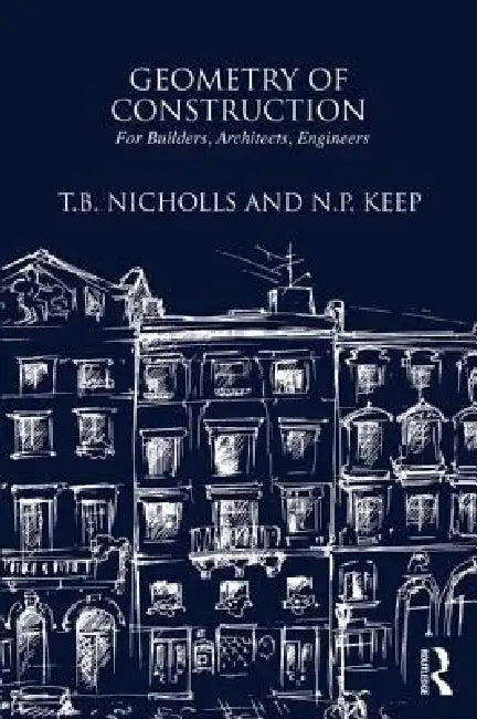 Geometry of Construction (English, T. B. Nichols | N. P. Keep)