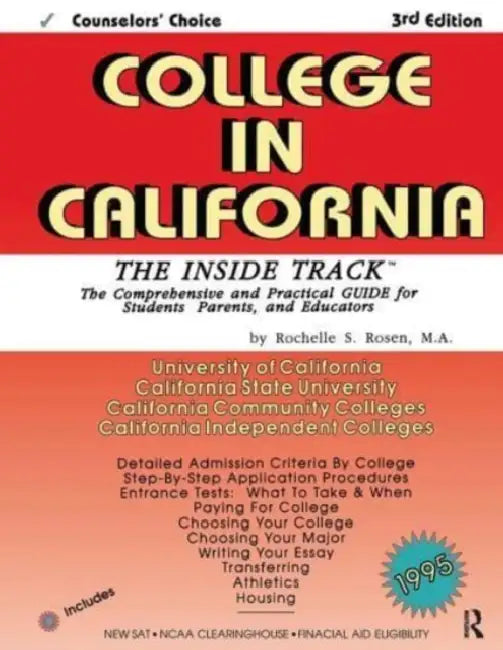 College in California (English, Rochelle S Rosen)