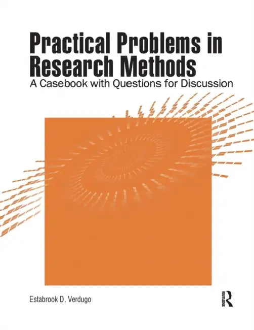 Practical Problems in Research Methods (English, Estabrook D. Verdugo)
