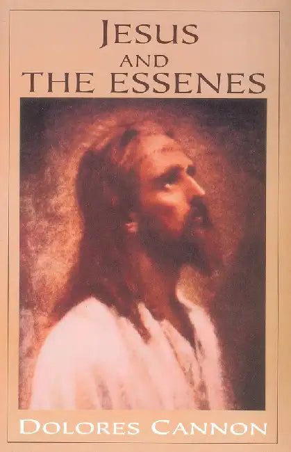 Jesus and the Essenes (English, Dolores Cannon)