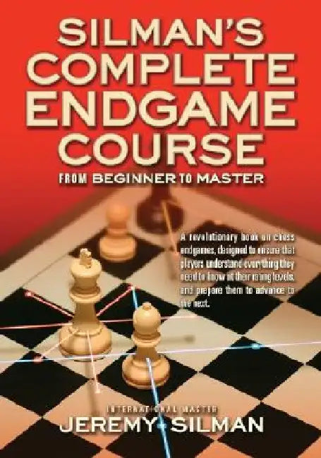 Silman's Complete Endgame Course (English, Jeremy Silman)