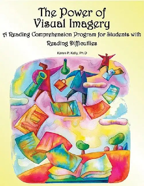 The Power of Visual Imagery (English, Karen Kelly)