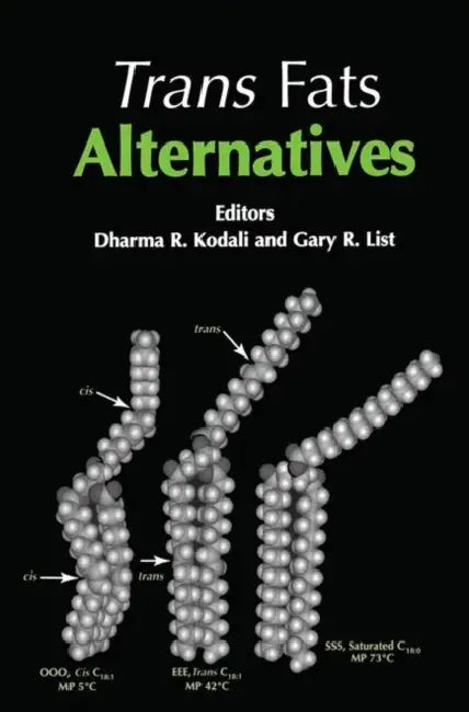 Trans Fat Alternative (English, Dharma R. Kodali | Gary R. List)