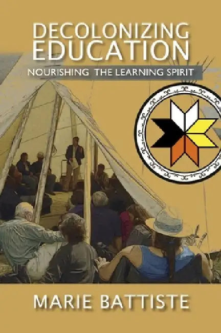 Decolonizing Education (English, Marie Battiste)